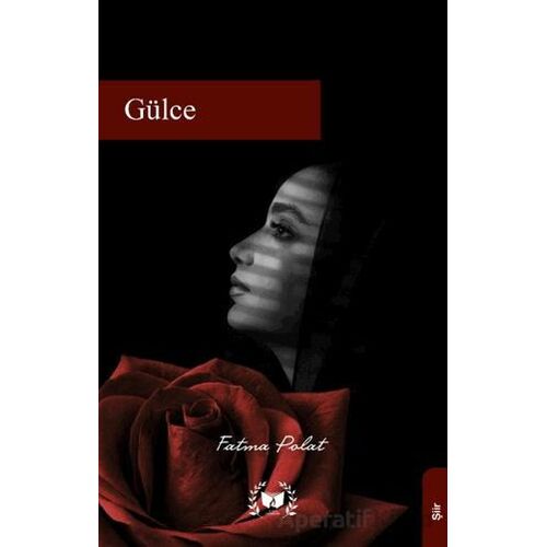 Gülce - Fatma Polat - Ateş Yayınları