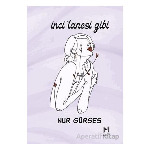 İnci Tanesi Gibi - Nur Gürses - Memento Mori
