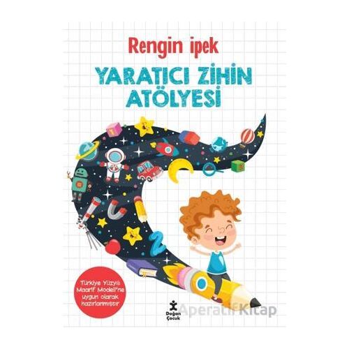 Yaratıcı Zihin Atölyesi - Rengin İpek - Doğan Çocuk