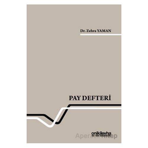 Pay Defteri - Zehra Yaman - On İki Levha Yayınları