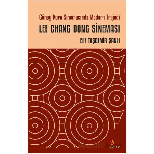 Güney Kore Sinemasında Modern Trajedi: Lee Chang Dong Sineması