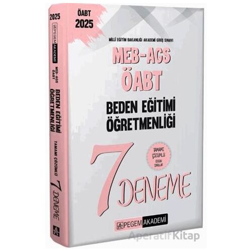 2025 MEB-AGS-ÖABT Beden Eğitimi Öğretmenliği Tamamı Çözümlü 7 Deneme