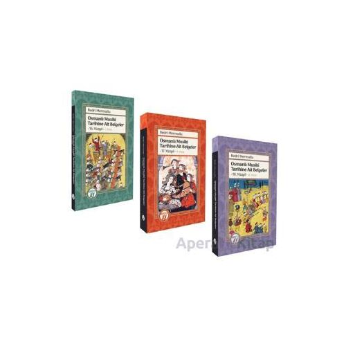 Osmanlı Musiki Tarihine Ait Belgeler 16, 17, 18. Yüzyıl (Set) - Kolektif - Büyüyen Ay Yayınları