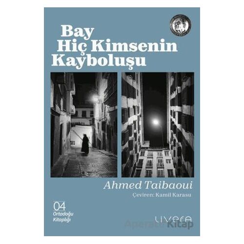 Bay Hiç Kimsenin Kayboluşu - Ahmed Taibaoui - Livera Yayınevi