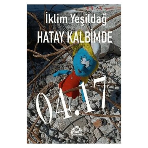 Hatay Kalbimde 04.17 - İklim Yeşildağ - Kekeme Yayınları