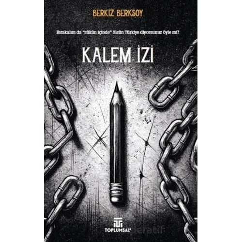 Kalem İzi - Berkiz Berksoy - Toplumsal Kitap