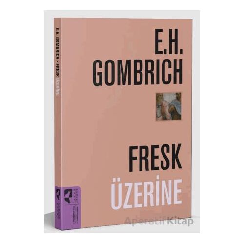 Fresk Üzerine - E. H. Gombrich - HayalPerest Kitap