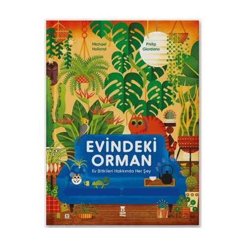 Evindeki Orman - Michael Holland - Taze Kitap