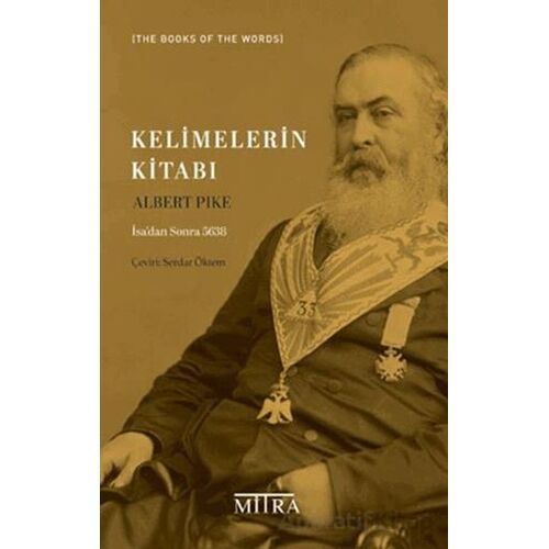 Kelimelerin Kitabı - Albert Pike - Mitra Yayınları