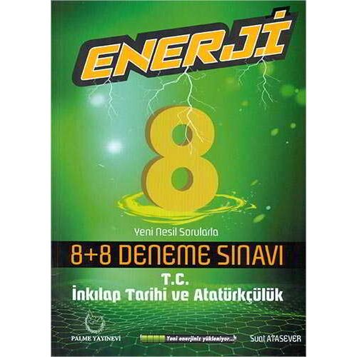 8.Sınıf T.C. İnkılap Tarihi ve Atatürkçülük Deneme Sınavı (Kampanyalı) Palme Yayınevi
