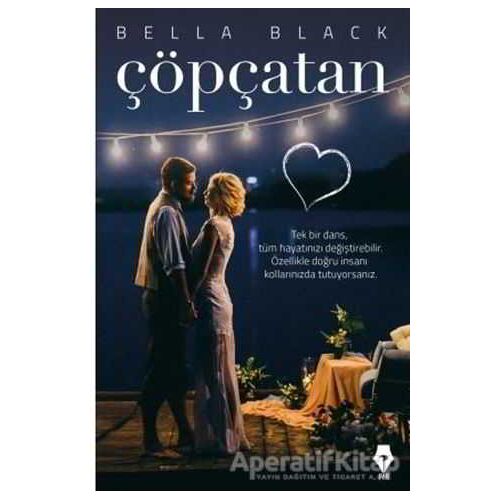 Çöpçatan - Bella Black - Pay Yayınları
