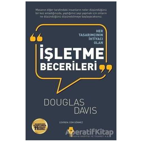 Her Tasarımcının İhtiyacı Olan İşletme Becerileri - Douglas Davis - Pay Yayınları