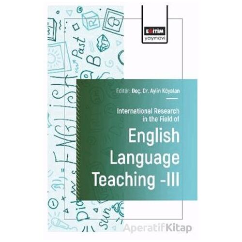 International Research in the Field of English Language Teaching III