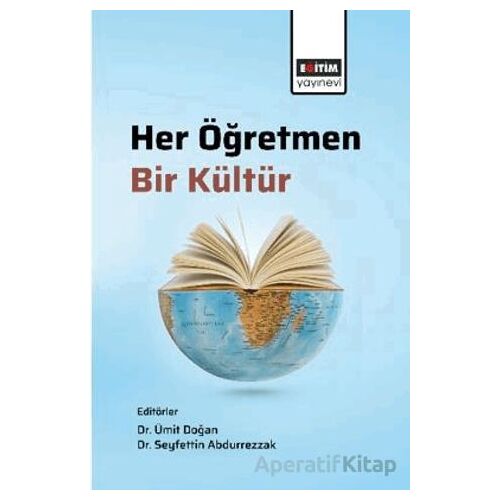 Her Öğretmen Bir Kültür - Ramazan Çakır - Eğitim Yayınevi - Bilimsel Eserler
