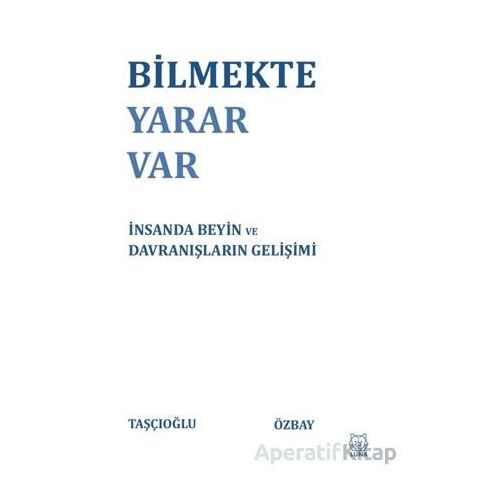 Bilmekte Yarar Var - Ali Taşçıoğlu - Luna Yayınları