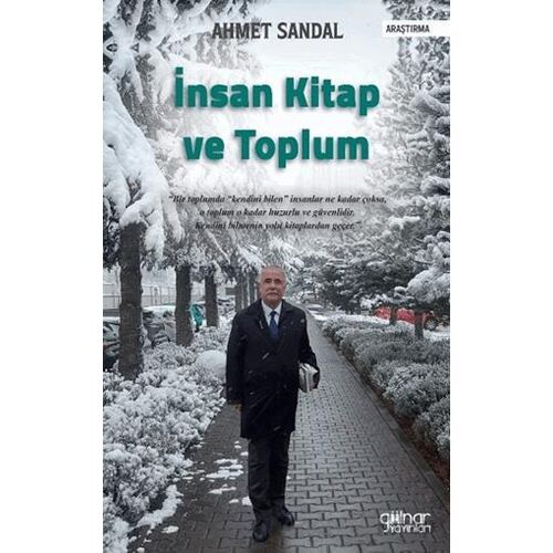 İnsan Kitap ve Toplum - Ahmet Sandal - Gülnar Yayınları