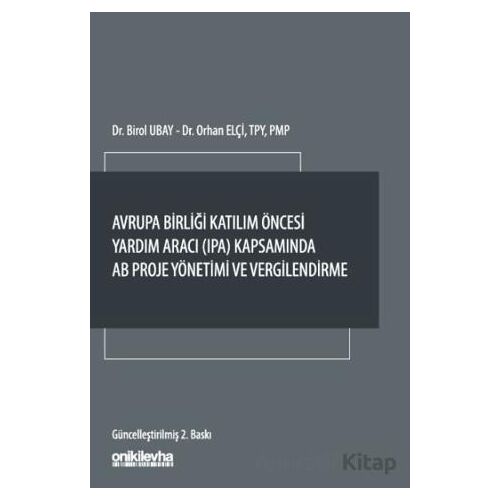 Avrupa Birliği Katılım Öncesi Yardım Aracı (IPA) Kapsamında AB Proje Yönetimi ve Vergilendirme