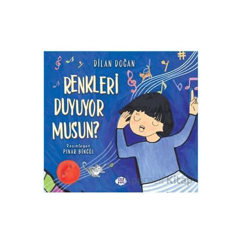 Renkleri Duyuyor Musun? - Dilan Doğan - Dokuz Çocuk