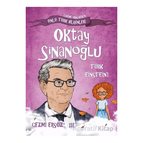 Oktay Sinanoğlu Türk Einsteinı - Cezmi Ersöz - Dokuz Çocuk