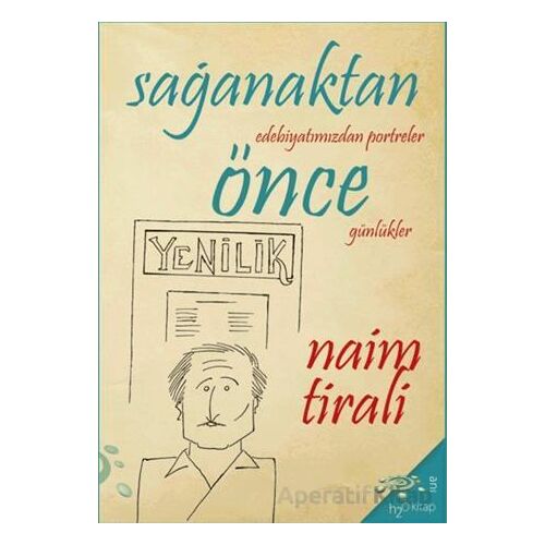 Sağanaktan Önce - Naim Tirali - h2o Kitap