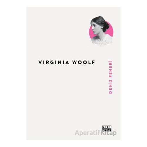 Deniz Feneri - Virginia Woolf - Kule Kitap