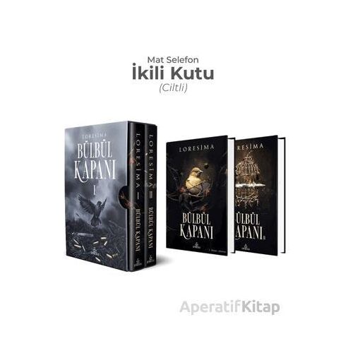 Bülbül Kapanı İkili Kutu - Loresima - Ephesus Yayınları