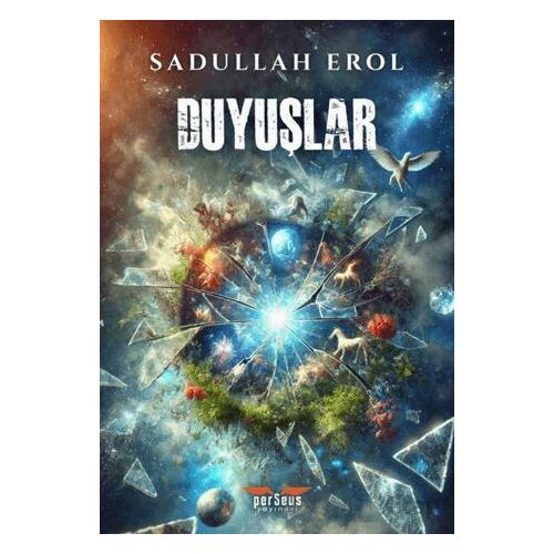 Duyuşlar - Sadullah Erol - Perseus