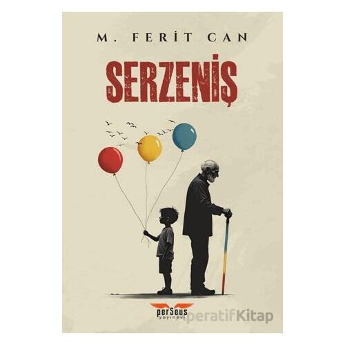 Serzeniş - M. Ferit Can - Perseus