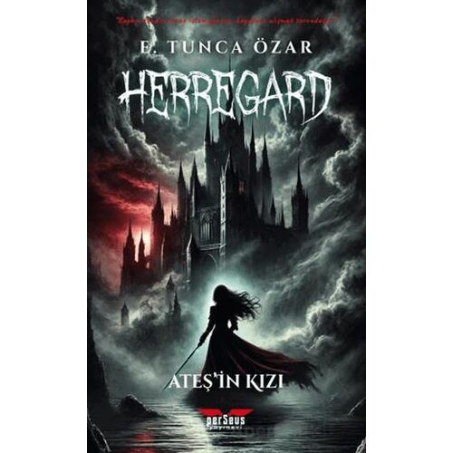 Herregard – Ateş’in Kızı - E. Tunca Özar - Perseus