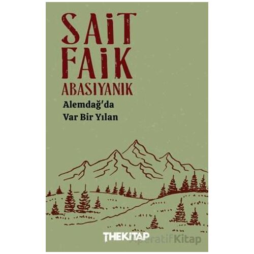 Alemdağ’da Var Bir Yılan - Sait Faik Abasıyanık - The Kitap