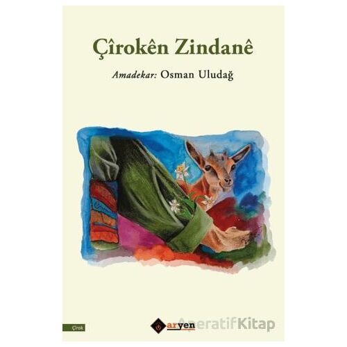 Çiroken Zindane - Osman Uludağ - Aryen Yayınları