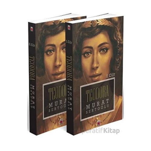 Teodora (I-II Cilt) - Murat Sertoğlu - Elips Kitap