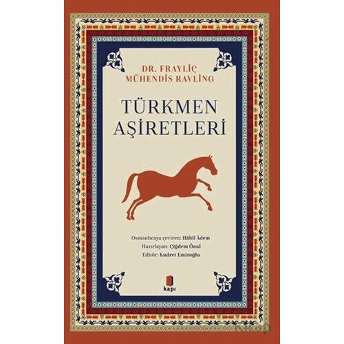 Türkmen Aşiretleri - Doktor Frayliç - Kapı Yayınları