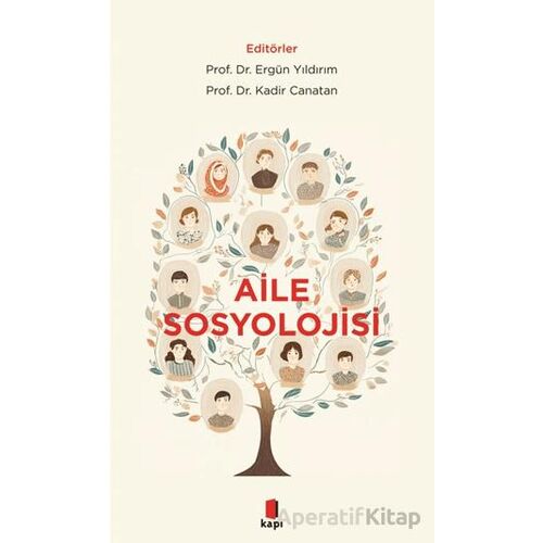 Aile Sosyolojisi - Ergün Yıldırım - Kapı Yayınları