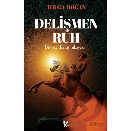 Delişmen Ruh - Tolga Doğan - Halk Kitabevi
