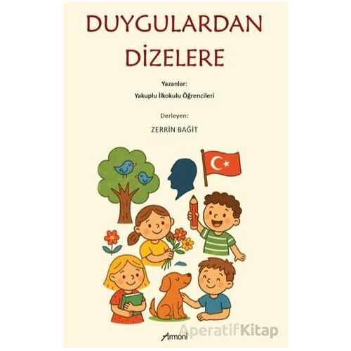 Duygulardan Dizelere - Armağan Turan - Armoni Yayıncılık