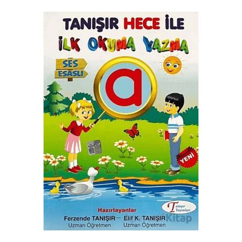 Ses Esaslı Tanışır Hece ile İlk Okuma Yazma - Ferzende Tanışır - Tanışır Yayınları