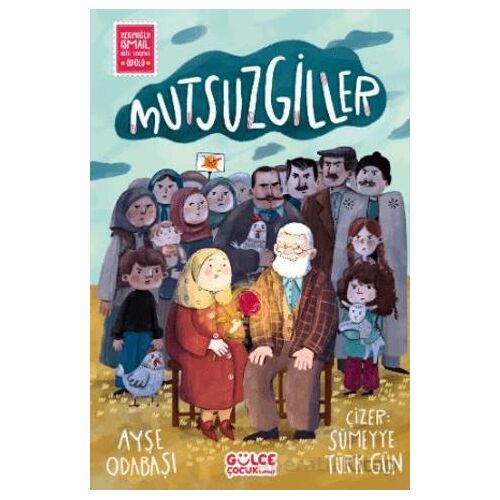 Mutsuzgiller - Ayşe Odabaşı - Timaş Gülce Çocuk