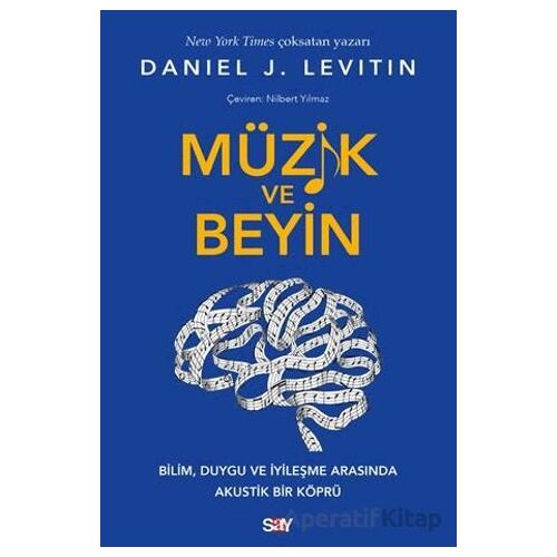 Müzik ve Beyin - Daniel J. Levitin - Say Yayınları