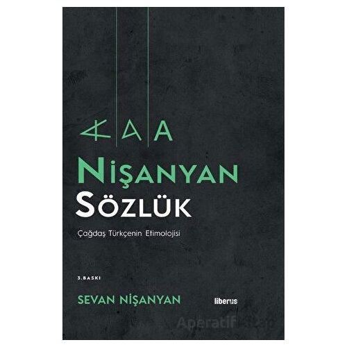 Nişanyan Sözlük (Ciltli) - Sevan Nişanyan - Liberus Yayınları
