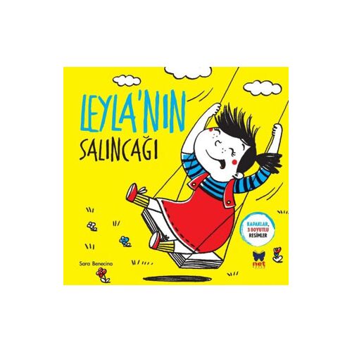 Leylanın Salıncağı - Sara Benecino - Net Çocuk Yayınları