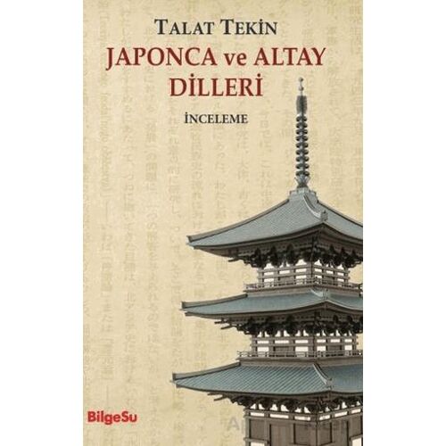 Japonca ve Altay Dilleri - Talat Tekin - BilgeSu Yayıncılık