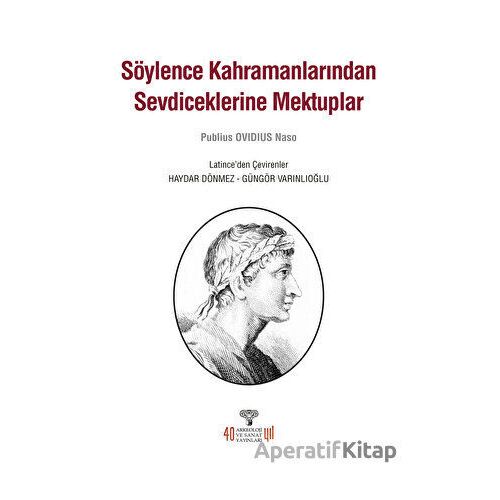 Söylence Kahramanlarından Sevdiceklerine Mektuplar