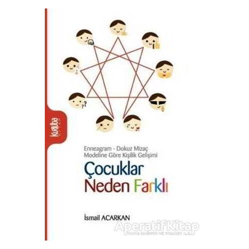 Çocuklar Neden Farklı - İsmail Acarkan - Kurtuba Kitap