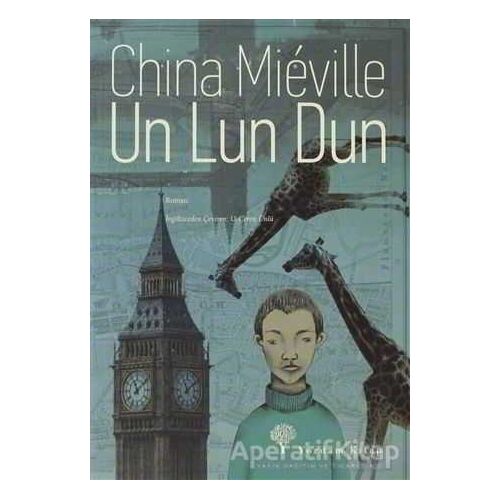 Un Lun Dun - China Mieville - Yordam Kitap