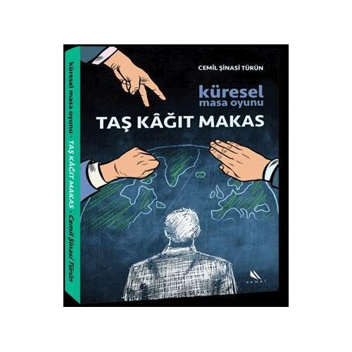 Küresel Masa Oyunu Taş Kağıt Makas - Cemil Şinasi Türün - Kanat Kitap