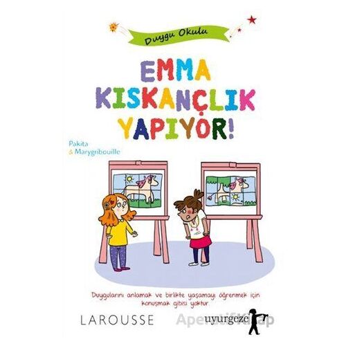 Emma Kıskançlık Yapıyor - Pakita - Uyurgezer Kitap