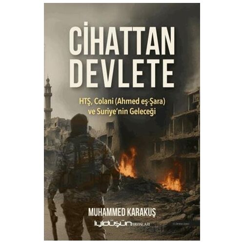 Cihattan Devlete - Muhammed Karakuş - İyidüşün Yayınları