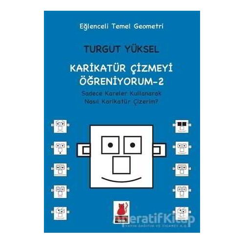 Karikatür Çizmeyi Öğreniyorum - 2 Sadece Kareler Kullanarak Nasıl Karikatür Çizerim?