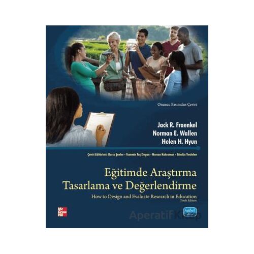 Eğitimde Araştırma Tasarlama ve Değerlendirme - Jack R. Fraenkel - Nobel Akademik Yayıncılık